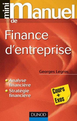 Mini-manuel de finance d'entreprise : cours + exos