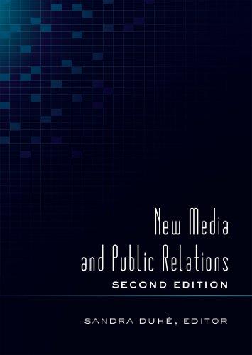 New Media and Public Relations: Second Edition