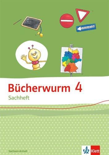 Bücherwurm Sachheft / Arbeitsheft 4. Schuljahr für Sachsen-Anhalt: Ausgabe für Brandenburg, Sachsen-Anhalt und Thüringen