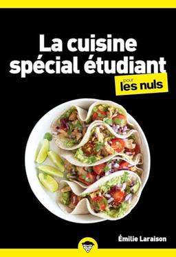 Je cuisine spécial étudiant pour les nuls