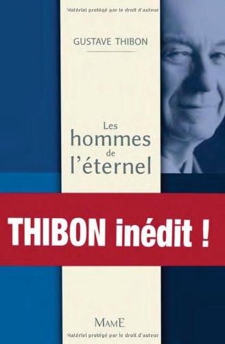 Les hommes de l'éternel : conférences au grand public (1940-1985)