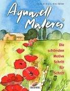 Aquarell-Malerei: Die schönsten Motive Schritt für Schritt