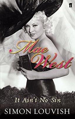 Mae West: It Ain't No Sin