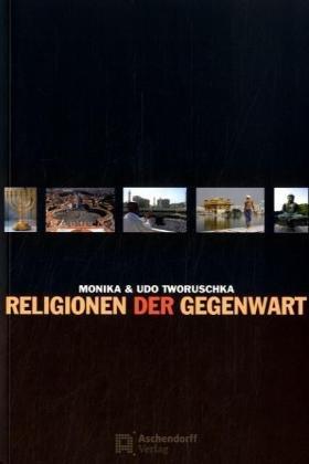 Religionen der Gegenwart