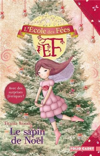 L'école des fées. Vol. 12. Le sapin de Noël