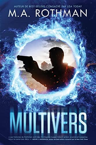 Multivers: un techno-thriller