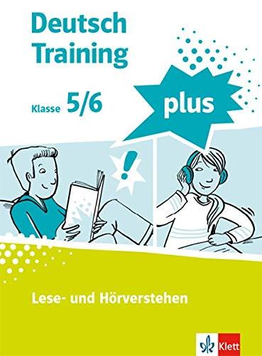 Hör- und Leseverstehen 1: Schülerarbeitsheft mit Lösungen Klasse 5/6 (deutsch.training)