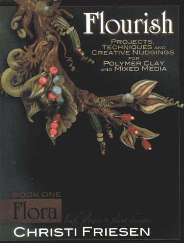 Flourish Book 1 Flora: Leaf, Flower, and Plant Designs