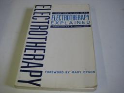 Electrotherapy Explained: Principles and Practice