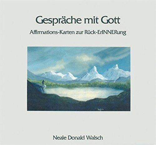 Gespräche mit Gott: Affirmationskarten zur Rückerinnerung