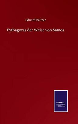 Pythagoras der Weise von Samos