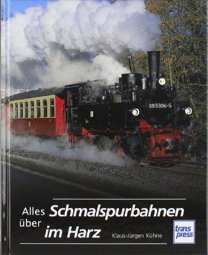 Alles über Schmalspurbahnen im Harz