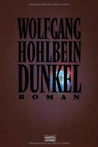 Dunkel: Roman