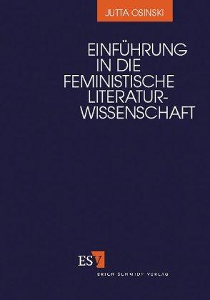 Einführung in die feministische Literaturwissenschaft