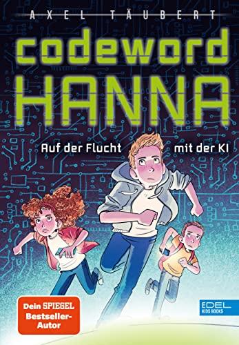 Codeword HANNA: Auf der Flucht mit der KI