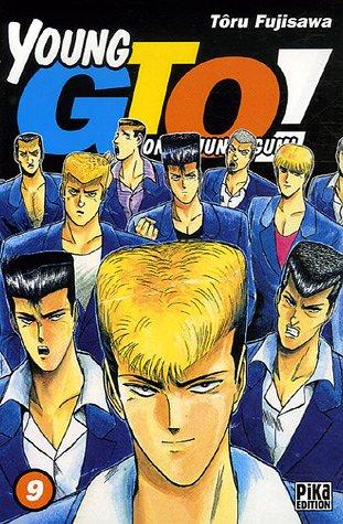 Young GTO ! : Shonan junaï gumi. Vol. 9