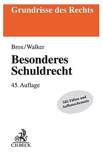 Besonderes Schuldrecht (Grundrisse des Rechts)