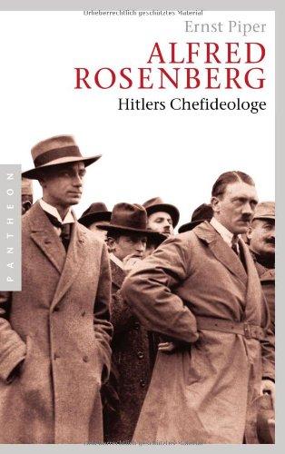 Alfred Rosenberg: Hitlers Chefideologe