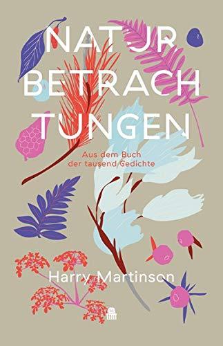 Naturbetrachtungen: Aus dem Buch der tausend Gedichte