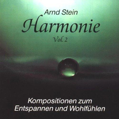 Harmonie Vol. 2 - Kompositionen zum Entspannen und Wohlfühlen