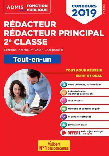 Rédacteur, rédacteur principal 2e classe, concours 2019 : externe, interne, 3e voie, catégorie B : tout-en-un