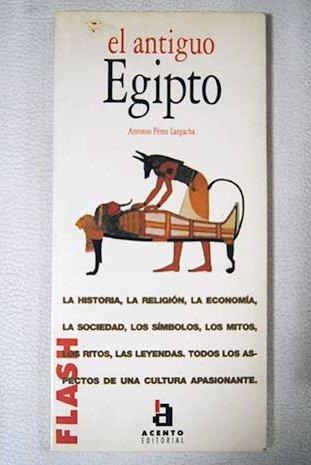 Flash-Acento Editorial: El Antiguo Egipto