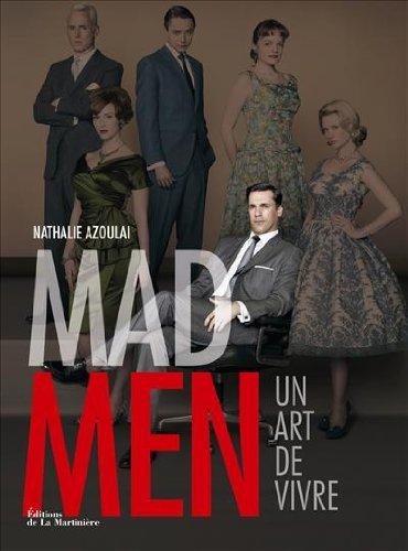 Mad Men : un art de vivre