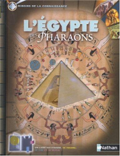 L'Egypte des pharaons