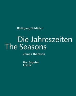 Die Jahreszeiten / The Seasons