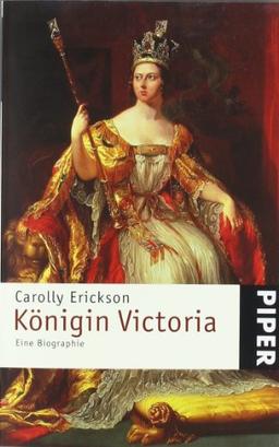 Königin Victoria: Eine Biographie