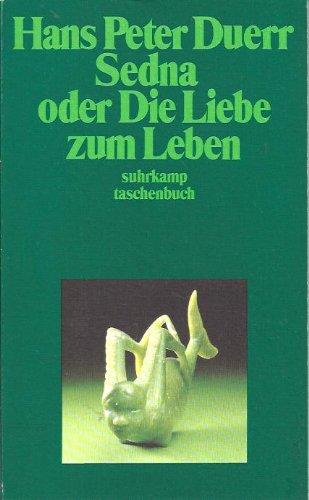 Sedna oder die Liebe zum Leben.