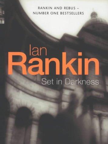 Set in Darkness (Inspector Rebus)