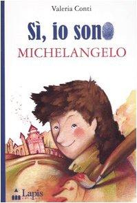 Sì, io sono Michelangelo