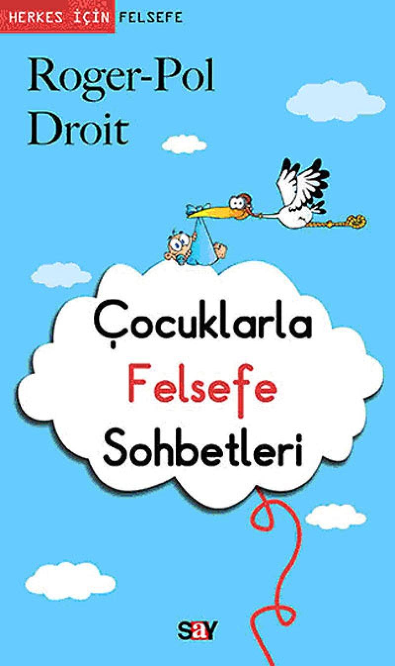 Cocuklarla Felsefe Sohbetleri