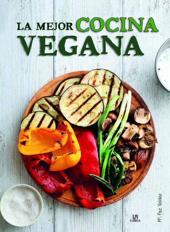 La mejor cocina vegana (Cocina Natural, Band 5)