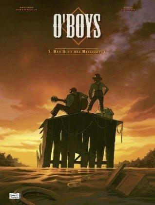 O'Boys 01: Das Blut des Mississippi