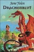 Drachenblut: Band 1 der Drachen-Trilogie. Fantasy-Roman (Gulliver)