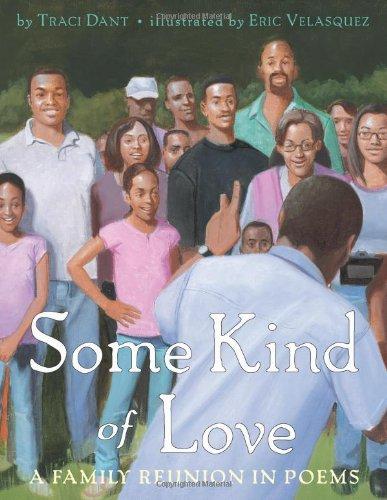 Some Kind of Love: A Family Reunion in Poems