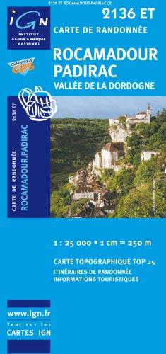 Rocamadour / Paridac  1 : 25 000: Vallée de la Dordogne (IGN Bleue)