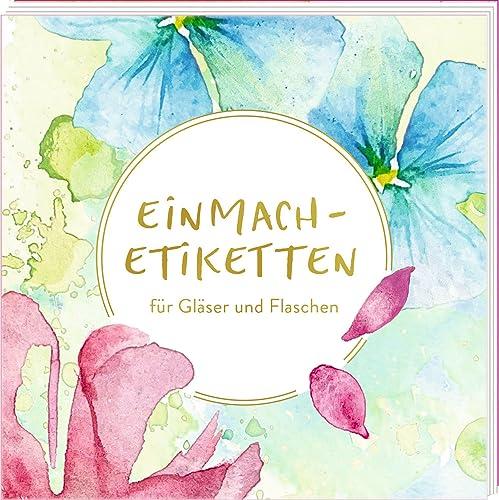 Etikettenbüchlein: Einmach-Etiketten für Gläser und Flaschen