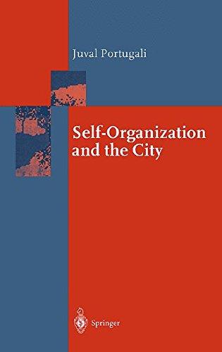 Self-Organization and the City (Springer Series in Synergetics)