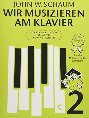 Wir musizieren am Klavier -Band 2- (Neuauflage): Lehrmaterial für Klavier