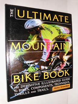 Ultimate Mountain Bike Book