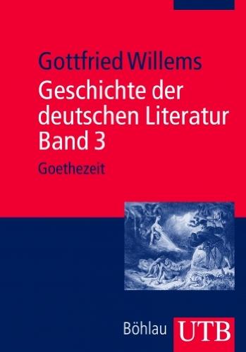 Geschichte der deutschen Literatur: Goethezeit