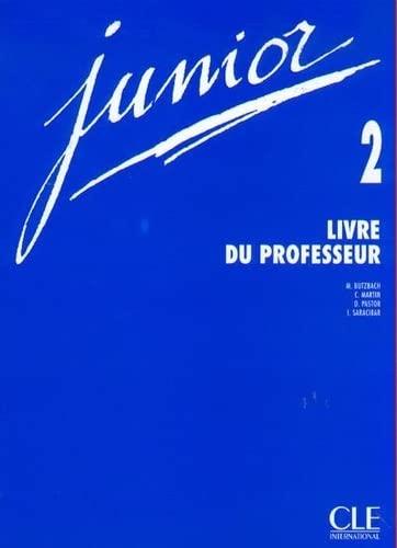 Junior Teacher's Guide (Level 2): Livre du professeur 2