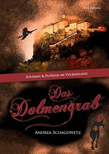 Das Dolmengrab: Soliman & Florian im Vulkanland