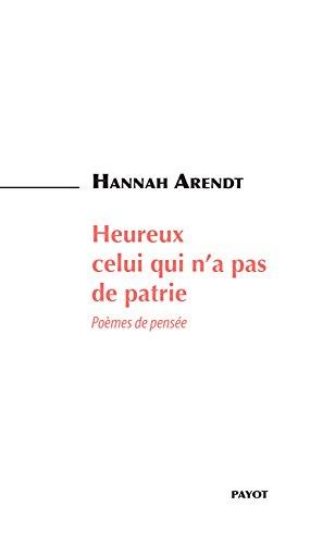 Heureux celui qui n'a pas de patrie : poèmes de pensée