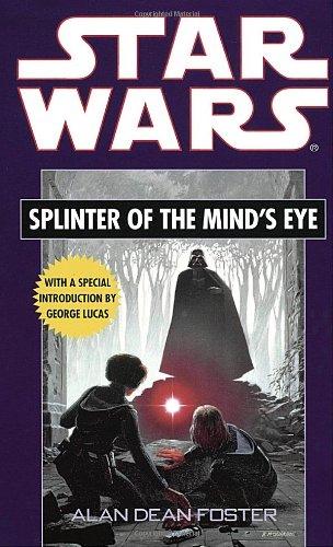 Splinter of the Mind's Eye: Star Wars