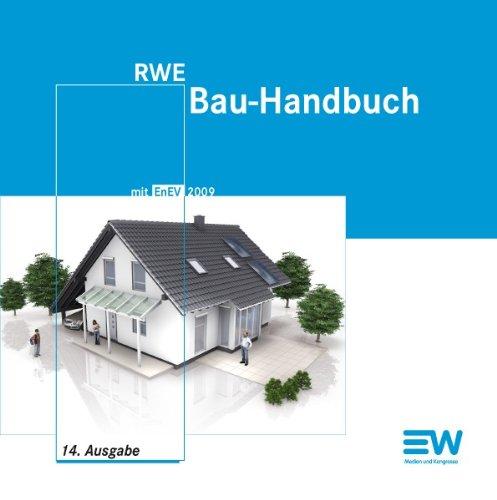 RWE Bau-Handbuch: RWE Bau-Handbuch mit EnEV 2009