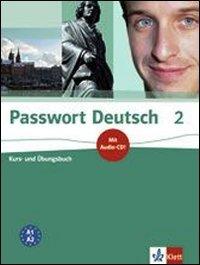 Passwort Deutsch 2. Kurs- und Übungsbuch inkl. CD: Band 2